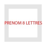 SON PRENOM en 8 Lettres