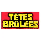 TÊTES BRULEES